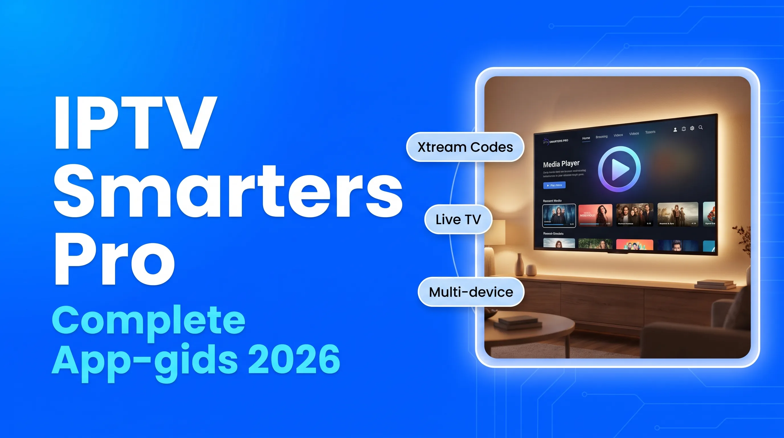 IPTV Smarters Pro: complete Nederlandse gids (2026)